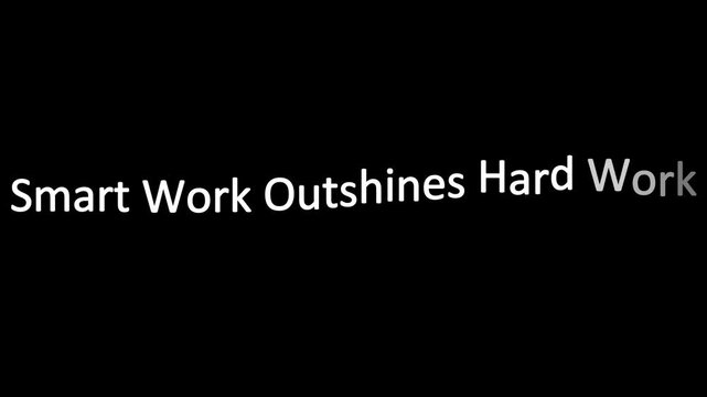 Productivity Strategy: "Smart Work Outshines Hard Work."