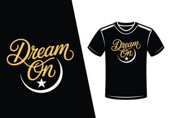 Black T-shirt Mockup with Gold Dream On Star and Moon Graphic design
