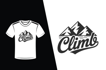 Climb mountain logo and t-shirt design with script text and peaks vector illustration