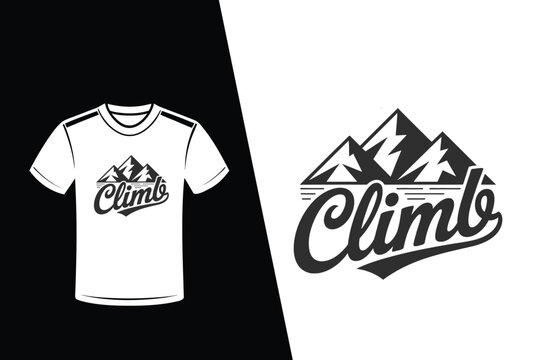 Naklejki Climb mountain logo and t-shirt design with script text and peaks vector illustration