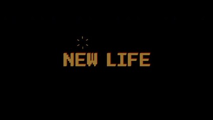 New Life text animation on 8 bit retro game black background. 4k video. Suitable for your video game content, Vintage Arcade Games or Vintage Arcade Games. - Powered by Adobe