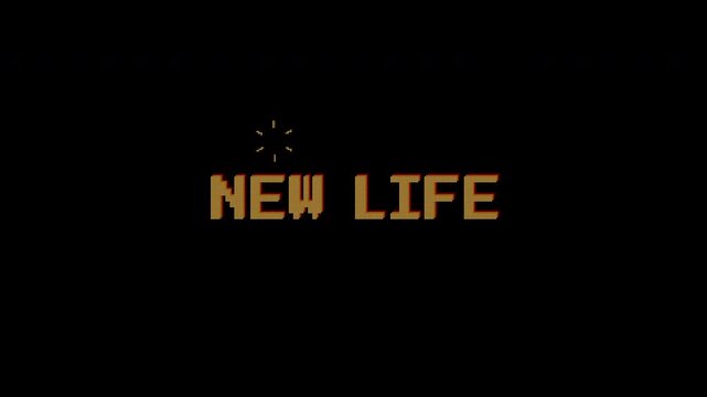 New Life text animation on 8 bit retro game black background. 4k video. Suitable for your video game content, Vintage Arcade Games or Vintage Arcade Games. - Powered by Adobe
