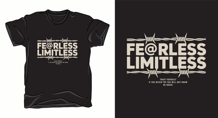 Fearless limitless motivational typography vector t-shirt design print