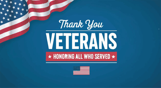 Thank You Veterans honoring all who served patriotic banner design with American flag on blue background