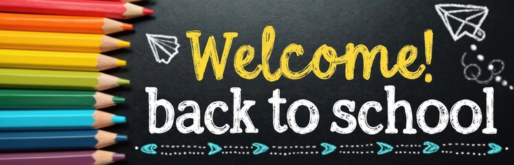 Welcome back to school message with colorful pencils. Illustration shows blackboard with writing design elements. Concept for education and learning season announcement invitation.