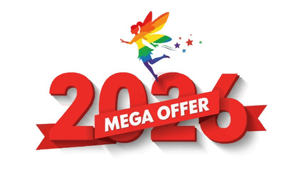 2026 Mega Offer: A vibrant promotional graphic announces a 'Mega Offer' for the year 2026, accompanied by a festive design element. 