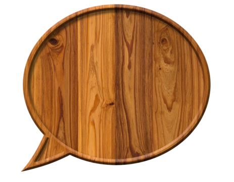 Wooden speech bubble with beautiful natural wood grain
