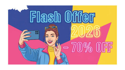 Flash Offer: A vibrant pop art style composition, this image spotlights a woman engaging in a selfie, highlighting a promotional flash offer with bold text, capturing attention.