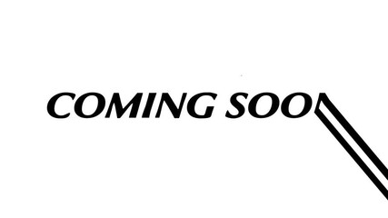 Coming Soon Anticipation and Excitement for Future Availability, a Glimpse of What's to Come 4K Motion Animations