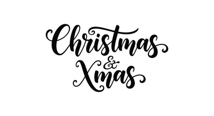 Elegant black calligraphy text christmas and xmas with ampersand on white background