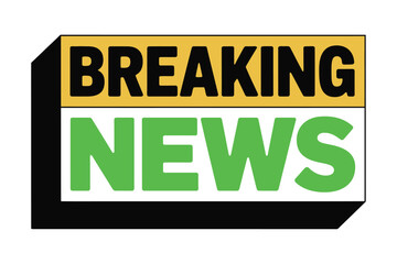 The words "BREAKING NEWS" are displayed prominently in large, bold, black letters within a yellow rectangular banner, contrasting with a green rectangular banner below.