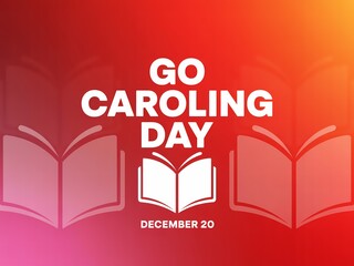 Celebrate go caroling day on december 20th with open books and festive spirit