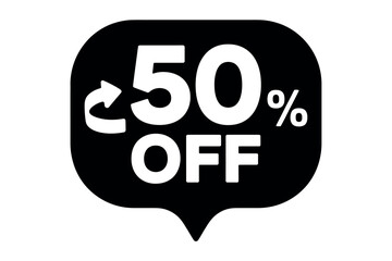 A black speech bubble graphic displays '50% OFF' with a circular arrow indicating a repeat or discount.