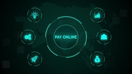 Pay Online, Hologram Futuristic Interface. Business, Technology, Internet and network concept. Digital world map technology background. - Powered by Adobe