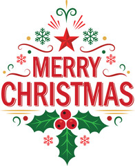 Merry Christmas Vector Typography Design with Holly Berries, Star, and Snowflakes. Festive Holiday Greeting Card, T-shirt Print, or Invitation Graphic.