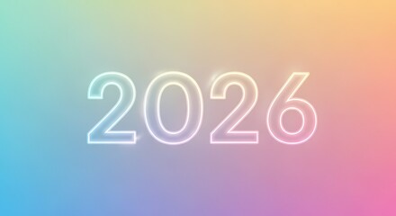 A vibrant image showcasing the year 2026 in a bright, outlined font against a soft pastel gradient background. Perfect for new year themes. happy new years