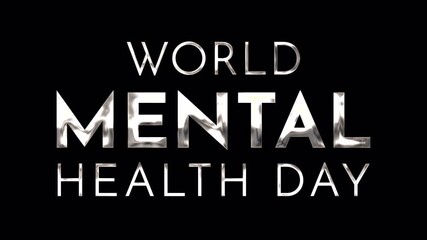 World Mental Health Day golden text with center reveal animation on alpha channel. Ideal for mental health related campaigns.