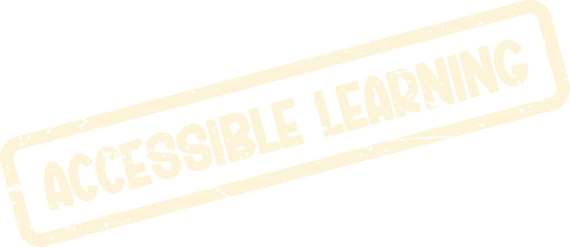 Faded Accessible Learning Rubber Stamp for Promoting Universal Education and Inclusive Opportunities