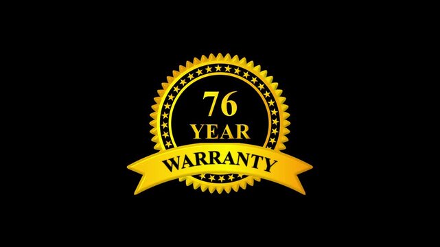 Golden 76 year warranty badge with ribbon on black background, premium quality guarantee label, certification seal, quality assurance, product guarantee seal, metallic gold warranty