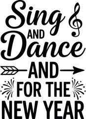 Sing and dance for the new year silhouette