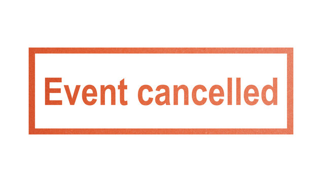 Event cancelled