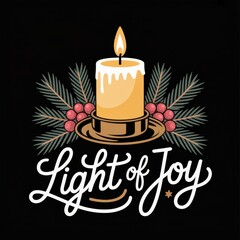Christmas candle with pine branches and berries text Light of Joy Keywords: Christmas, candle