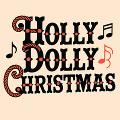 Holly Dolly Christmas festive greeting card design with music notes vector.jpg