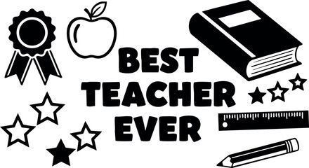 Best teacher ever vector design with book apple pencil ruler and stars for education appreciation and school theme