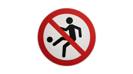Clear prohibition sign showing no kicking or playing with a ball, essential for safety and order in designated areas.