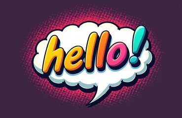 Comic bubble with Hello text in pop art style. Greeting card design, banner template. Colorful visual illustration in retro style. Good for banner, sale or poster.