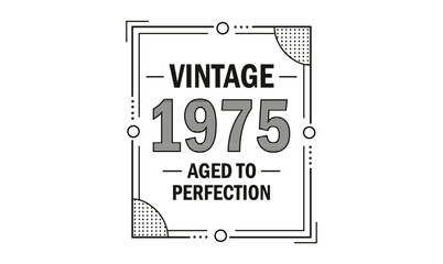 vintage 1975 aged to perfection t shirt design