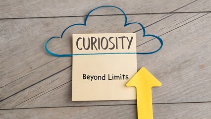 A paper note with the word Curiosity and a rising arrow
