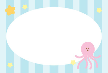 Pastel blue stripe frame with octopus and starfish for under the sea template, aquarium, ocean, animal, zoo, souvenir shop, polaroid photo, post card, vacation poster, sticky note, memo note, notepad
