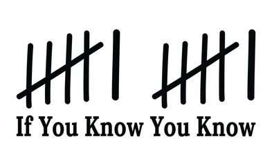 Tally Marks If You Know