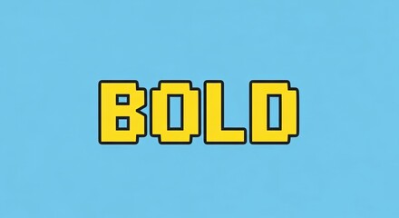 Retro pixelated "BOLD" text on a bright blue background, conveying a strong, impactful message.
