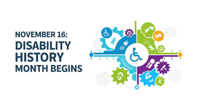 Celebrate Disability History Month Beginning November 16th with Bright and Inclusive Graphics, Promoting Awareness and Understanding for a More Equitable and Accessible World - Powered by Adobe