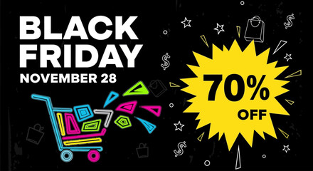 Get ready for Black Friday deals November 28 with a colorful shopping cart and a bright 70% off splash, perfect for attracting customers to your amazing holiday sale event