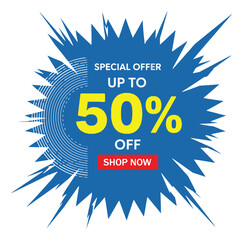 Special Offer Up To 50% Off With Shop Now Button on a Blue Burst Background.