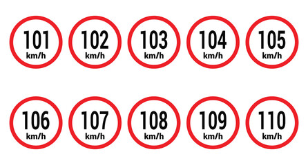 Speed limit sign 101, 102, 103, 104, 105, 106, 107, 108, 109 and 110 km h icon vector design illustration set