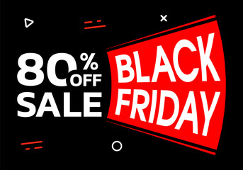 Black Friday sale banner. 80 percent price off. Discount, special offer design template. Promotion, marketing poster. Vector illustration.