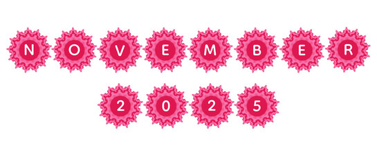 Luxurious pink floral typography design with glowing neon letters spelling “November 2025” on Transparent background. This elegant and modern style suits digital calendars, social media posts