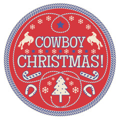 Cowboy Christmas label vector illustration with cowboy riding bucking horse silhouette with the festive phrase Cowboy Christmas! in a circular rope frame. Decorated with stars, snowflakes, and a red, 