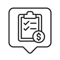 Minimalist clipboard with dollar sign icon in a square location marker, black outline vector for money management, income organization, and finance tracking.