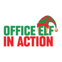 Office Elf in Action Christmas typography with elf hat on O, block font, red-green palette, simple festive vector on white background