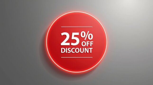 Red oval sign with 25 percent off discount text and neon glow