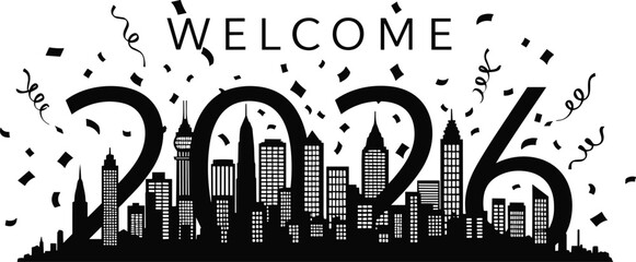 Obraz premium Welcome to the year 2026 with a city skyline and confetti