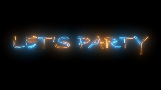 Let's Party text font with sign animation. Luminous and shimmering haze inside the letters of the text Party.