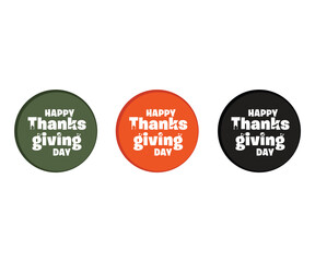 Set of Typography happy thanksgiving logo, Hand lettering, Thanksgiving Day logo, text, sticker, label for celebrate fall season