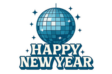 Groovy disco ball sparkles above dynamic 'Happy New Year' text inviting festive celebration and joyous moments