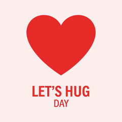 Lets Hug Day - A Heartfelt Celebration of Connection and Affection.